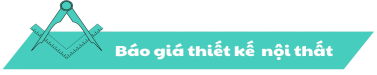 Báo giá thiết kế nội thất